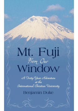 Mt. Fuji from Our Window