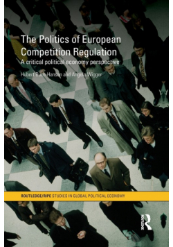 The Politics of European Competition Regulation