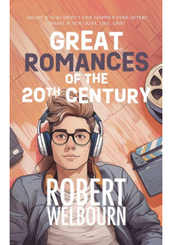 Great Romances of the 20th Century