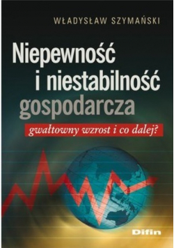 Niepewność i niestabilność gospodarcza