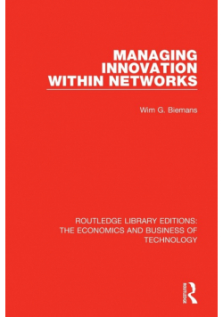 Managing Innovation Within Networks