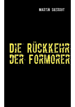 Die Rückkehr der Formorer