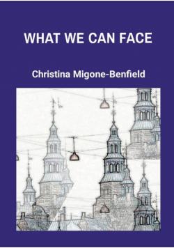 What We Can Face