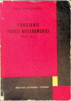 Powstanie partii hitlerowskiej 1919-1923