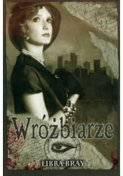 Bray Libba - Wróżbiarze