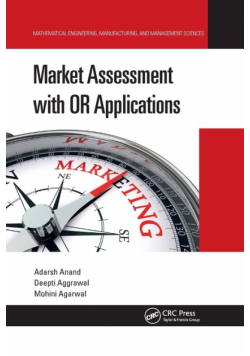Market Assessment with OR Applications