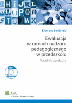 Ewaluacja w ramach nadzoru pedagogicznego w przedszkolu z płytą CD