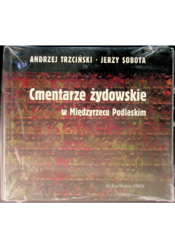 Cmentarze żydowskie w Międzyrzecu Podlaskim