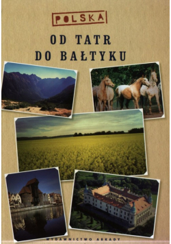 Micuła Grzegorz - Od Tatr do Bałtyku
