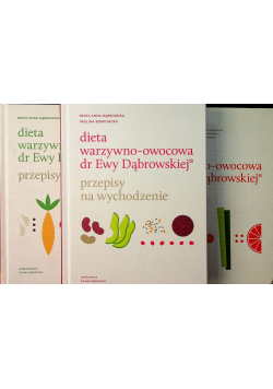 Dieta warzywno owocowa dr Ewy Dąbrowskiej 3 książki