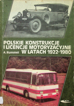 Polskie konstrukcje i licencje motoryzacyjne od 1922 do 1980