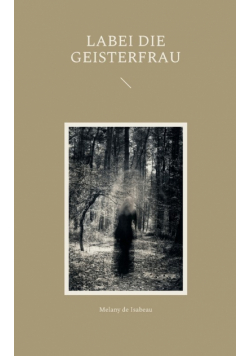 Labei die Geisterfrau
