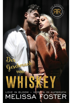 Der Geschmack von Whiskey