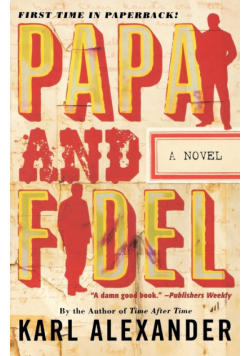 Papa and Fidel