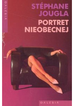 Portret nieobecnej