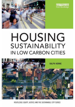 Housing Sustainability in Low Carbon Cities
