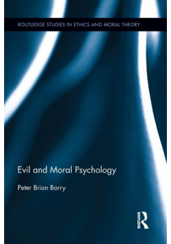 Evil and Moral Psychology