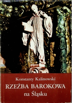 Rzeźba barokowa na Śląsku