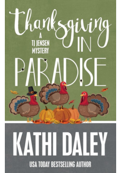 Thanksgiving In Paradise