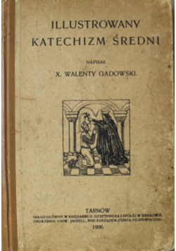 Ilustrowany katechizm średni 1906 r.