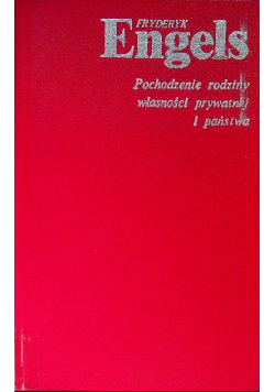 Pochodzenie rodziny własności prywatnej i państwa