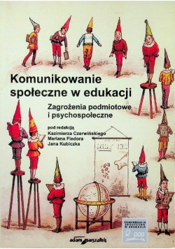 Komunikowanie społeczne w edukacji