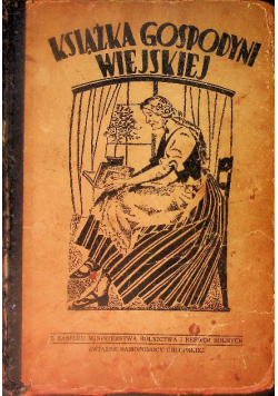 Książka gospodyni wiejskiej, 1947 r.