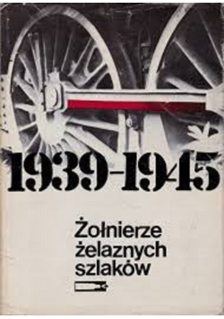 Żołnierza żelaznych szlaków