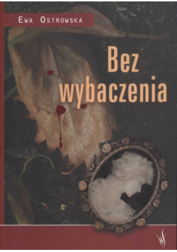 Bez wybaczenia