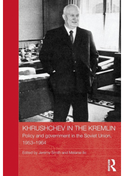 Khrushchev in the Kremlin