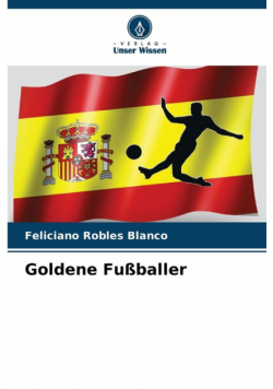 Goldene Fußballer