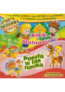 Jan Brzechwa - Jaś i Małgosia / Poszła w las nauka,Audiobook