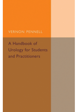 A Handbook of Urology for Students and Practitioners