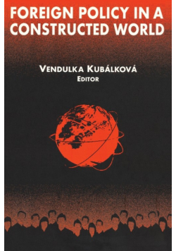 Foreign Policy in a Constructed World