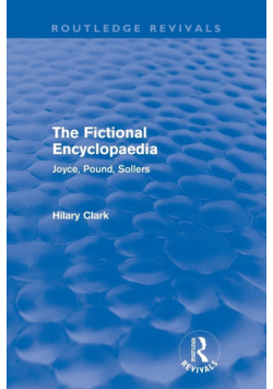 The Fictional Encyclopaedia (Routledge Revivals)