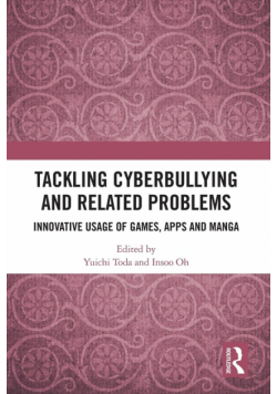 Tackling Cyberbullying and Related Problems