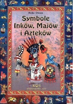 Symbole Inków Majów i Azteków