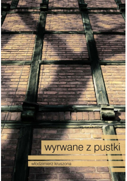 Wyrwane z pustki