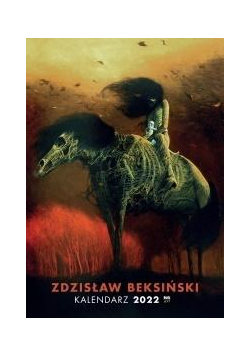 Kalendarz 2022 Zdzisław Beksiński
