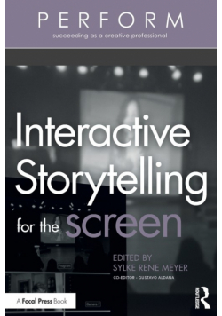 Interactive Storytelling for the Screen