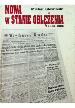 Mowa w stanie oblężenia 1982 - 1985