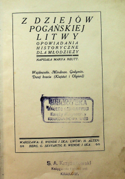 Z dziejów pogańskiej Litwy 1913 r.