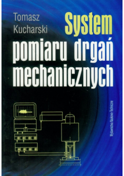 System pomiaru drgań mechanicznych