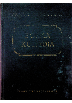 Boska komedia 1947 r tomy od I do III