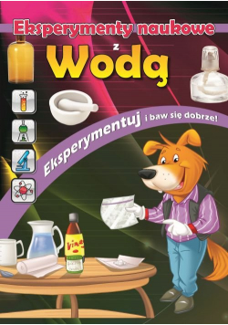 Eksperymenty naukowe z wodą