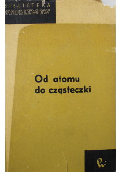 Od atomu do cząsteczki