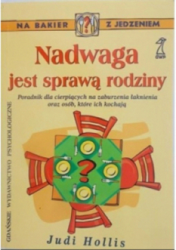 Nadwaga jest sprawą rodziny