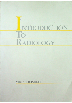 Introduction to radiology
