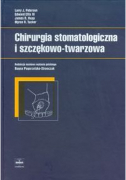 Chirurgia stomatologiczna i szczękowo twarzowa
