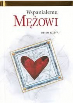 Wspaniałemu mężowi